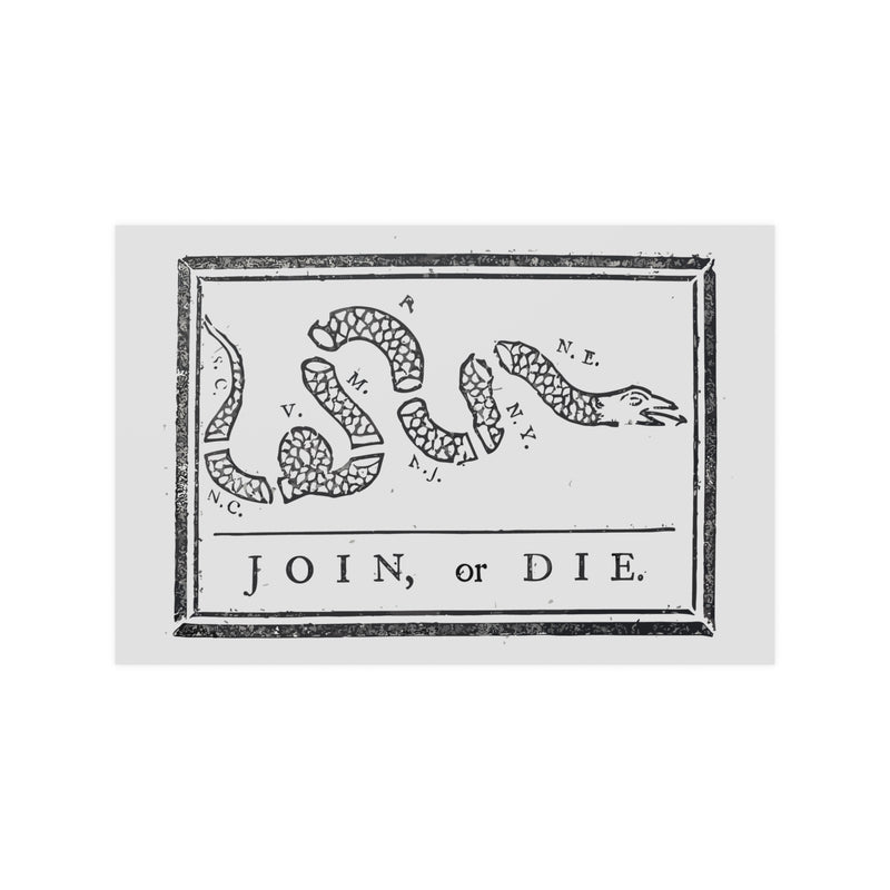 Join, or Die. Poster