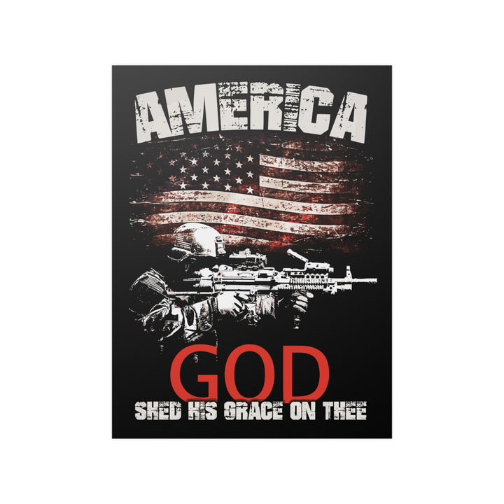 American Soldier Poster "GOD Shed His Grace On Thee"