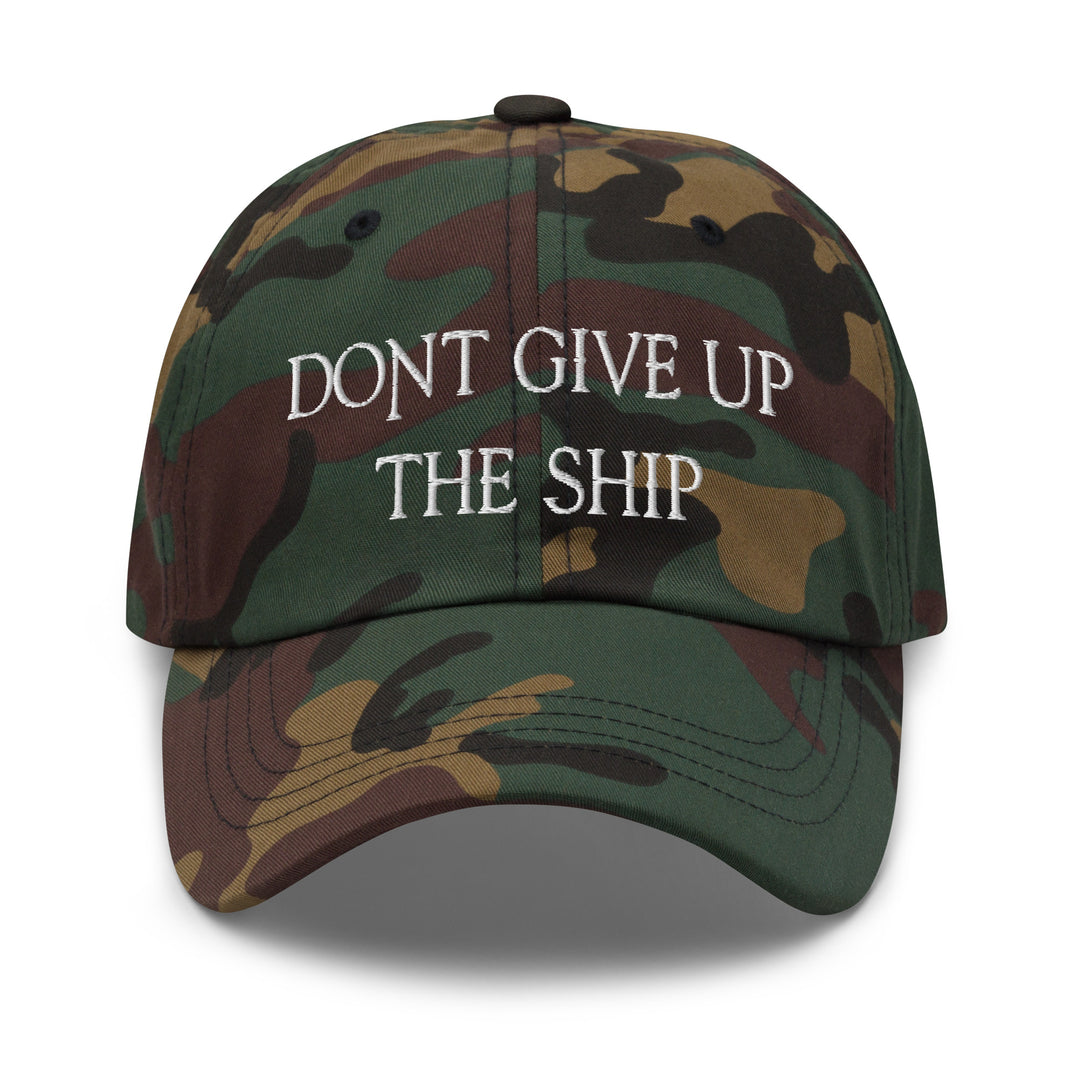 Dad Hat - Dont Give Up The Ship (White Embroidered)