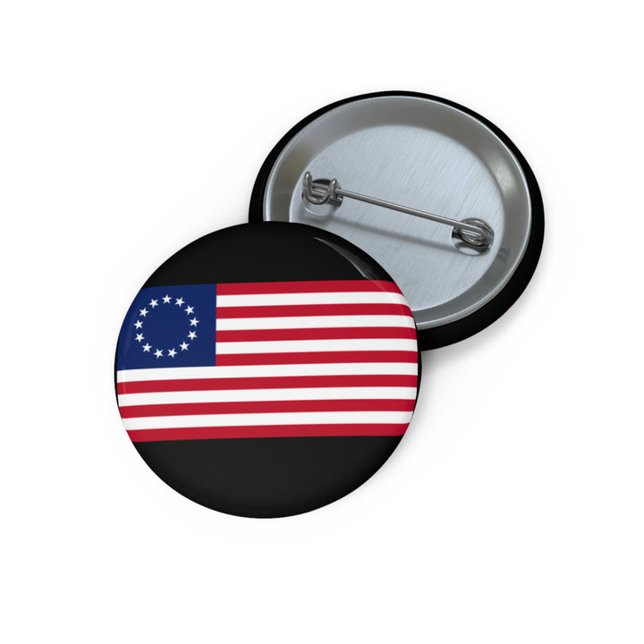 Betsy Ross Flag Custom Pin Buttons - Black