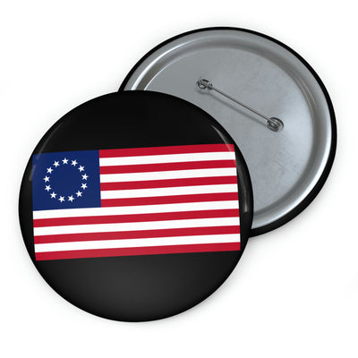 Betsy Ross Flag Custom Pin Buttons - Black