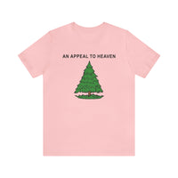 An Appeal To Heaven T Shirt: Bella + Canvas 3001