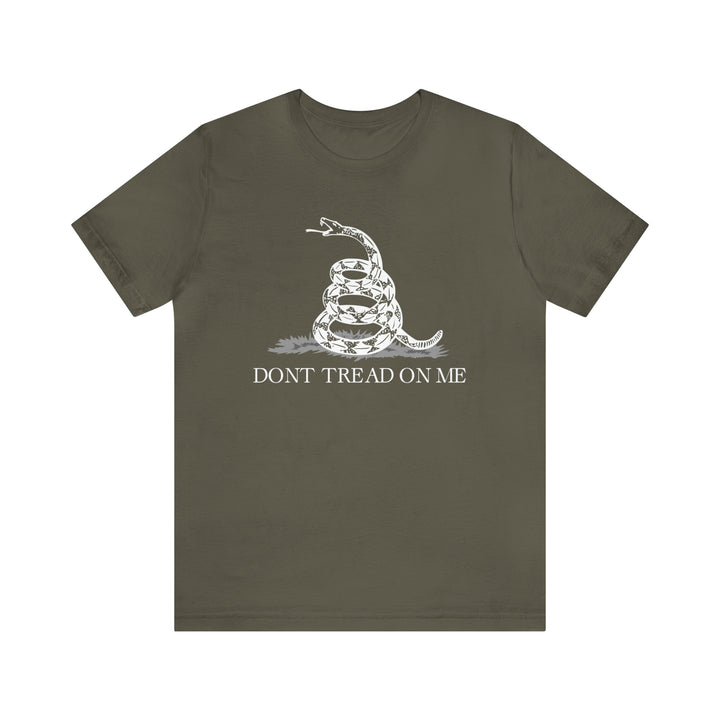 Don't Tread On Me T Shirt: Bella + Canvas 3001