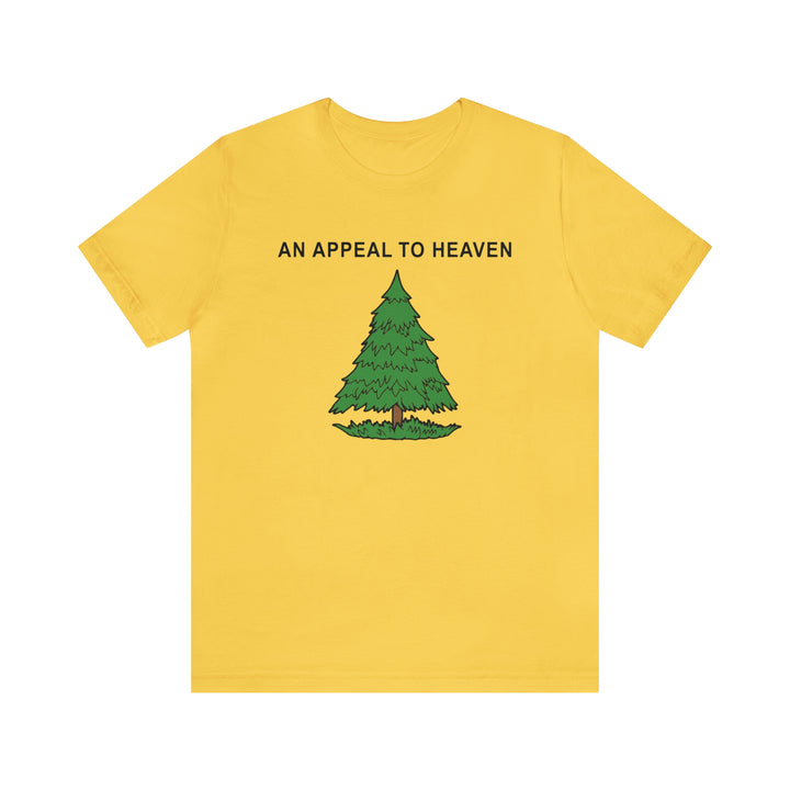 An Appeal To Heaven T Shirt: Bella + Canvas 3001