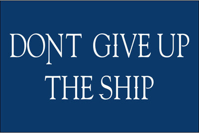 Dont Give Up The Ship Flag - USA Flag Co.